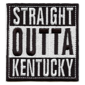 Kentucky Patch Straight Outta Embroidered Iron On AH3
