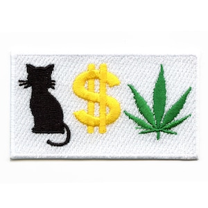 P.M.W. Funny Patch Cat Money Weed Iron On Embroidered BB2