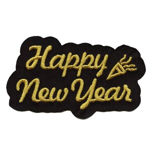 May include: A black fabric patch with gold embroidered lettering that reads "Happy New Year" with a gold party hat graphic.
