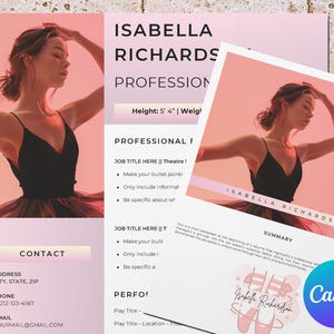May include: A pink and white resume template with a photo of a ballerina in a black leotard and tutu. The text "ISABELLA RICHARDS" is at the top of the page, followed by "PROFESSIONAL" and "Height: 5' 4" | Weig!" The resume includes sections for "PROFESSIONAL EXPERIENCE", "JOB TITLE HERE", "CONTACT", and "SUMMARY".