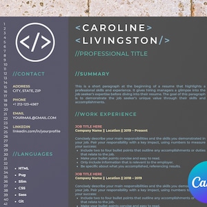 May include: A grey and teal resume template with the text "<CAROLINE> <LIVINGSTON/>" at the top. The template includes sections for contact information, a summary, work experience, and languages. The text "//CONTACT" is in teal. The text "//SUMMARY" is in teal. The text "//WORK EXPERIENCE" is in teal. The text "//LANGUAGES" is in teal. The text "linkedin.com/in/yourprofile" is in black. The text "YOURMAIL@GMAIL.COM" is in black. The text "+1 212-123-4567" is in black. The text "CITY, STATE, ZIP" is in black. The text "ADDRESS" is in black. The text "HTML" is in black. The text "Pug" is in black. The text "Slim" is in black. The text "CSS" is in black. The text "Sass" is in black. The text "Git" is in black. The text "JOB TITLE HERE" is in black. The text "Company Name || Location || 2019-Present" is in black. The text "Concisely describe your main responsibilities and the skills you demonstrated in your job. Pair your responsibility with a key impact, using numbers to measure your success. Include two to four bullet points that outline any accomplishments or duties that relate to the job. Make your bullet points concise and easy to read. Only include information that is relevant to the employer. Be specific about what you accomplished, referencing results." is in black. The text "JOB TITLE HERE" is in black. The text "Company Name || Location || 2018-2019" is in black. The text "Concisely describe your main responsibilities and the skills you demonstrated in your job. Pair your responsibility with a key impact, using numbers to measure your success. Include two to four bullet points that outline any accomplishments or duties that relate to the job. Make your bullet points concise and easy to read." is in black.