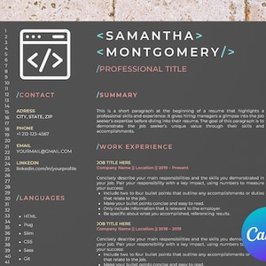 May include: A black and white resume template with a code symbol in the top left corner. The resume is for Samantha Montgomery, a professional with experience in web development. The resume includes sections for contact information, summary, work experience, and languages.