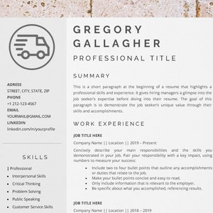 May include: A black and white resume template with a delivery truck icon. The resume includes contact information, a summary, work experience, and skills sections. The text includes the name Gregory Gallagher and the professional title.