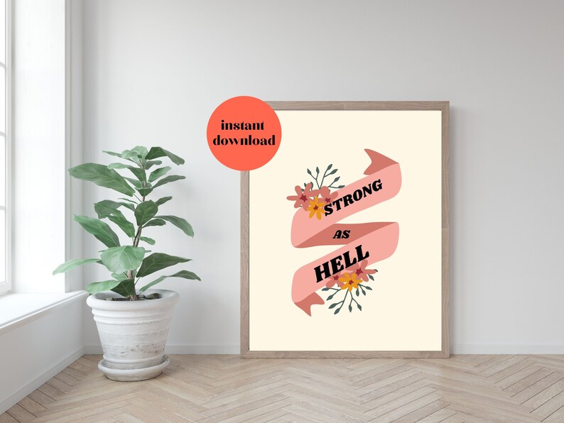 feminist print Strong as Hell strong woman print digital download Feminist art Feminist poster empowered women print female art