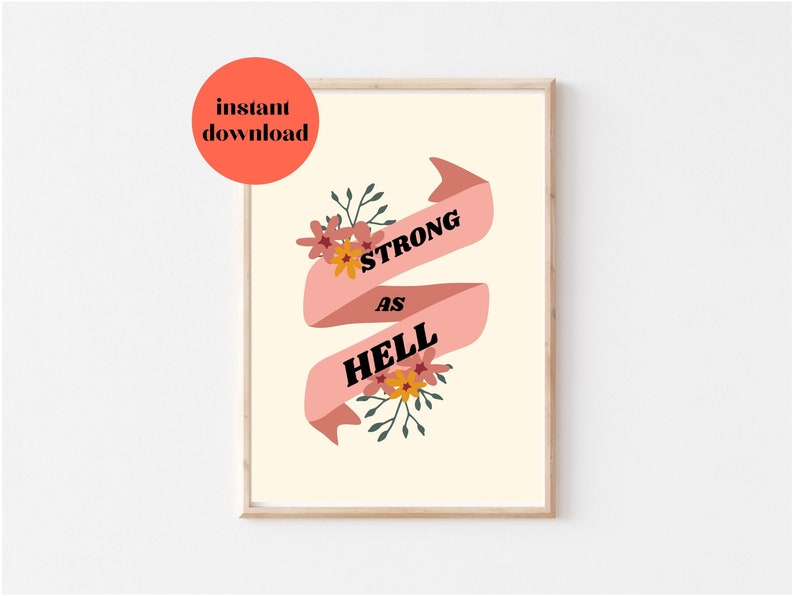 feminist print Strong as Hell strong woman print digital download Feminist art Feminist poster empowered women print female art