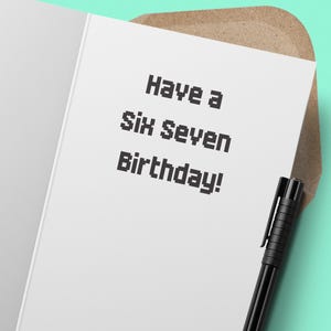 Personalised Six Seven 67 Birthday Card | You Were 6, Now You're 7 | Novelty Greetings Card for Young Kids | Includes Inside Message Existing Message