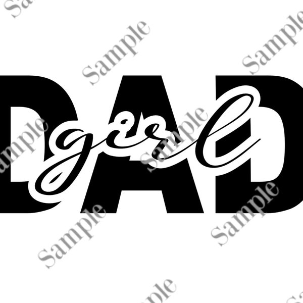 Girl Dad Downloadable Digital PNG File