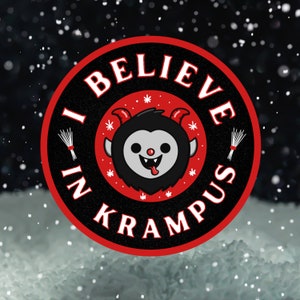 I Believe in Krampus Sticker | Cute Krampus Sticker | Creepmas Sticker | Creepy Christmas Sticker | Krampus Fan Sticker