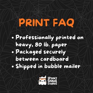 May include: A black background with a white spiderweb pattern. The orange text reads "PRINT FAQ". Below, white text lists: professionally printed on heavy 80 lb. paper, packaged securely between cardboard.