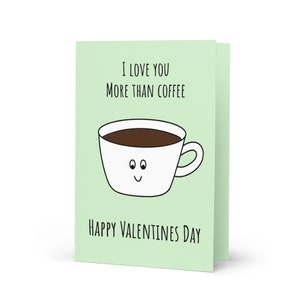 Biglietto di San Valentino - Ti amo più del caffè / Coffee Lovers