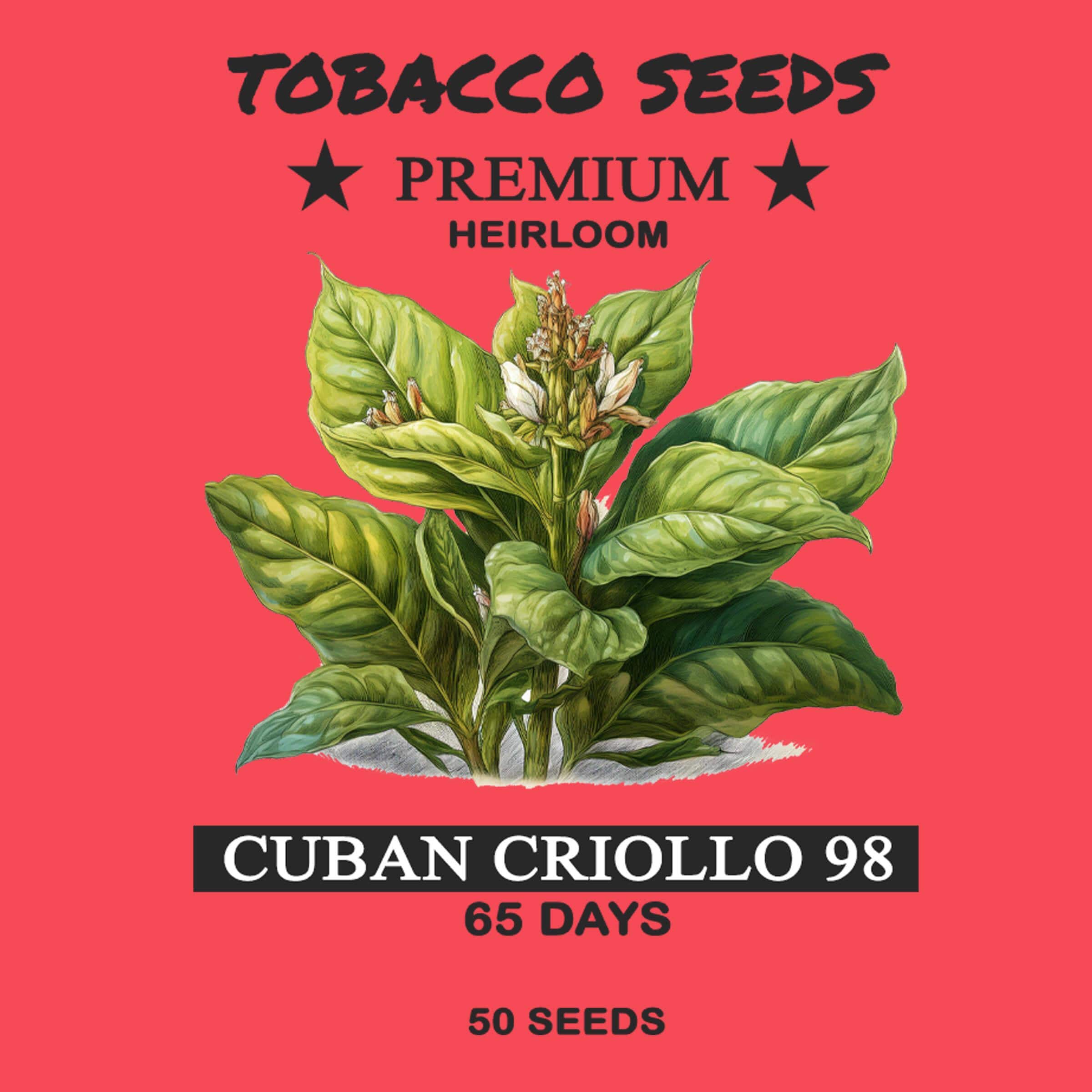 cuban tobacco seeds Tobacco Seeds - Cuban Criollo 98 Seeds Premium Plant Indoor Hardy Flower  Garden Mix Premium Best Heirloom Gardener Gift Pollinator Non-gmo