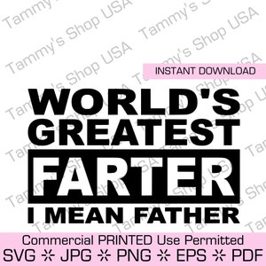 World's Greatest Farther I Mean Father | Father's Day Gift | Downloadable File, File, Cricut, Instant Download, clipart, Father's Day
