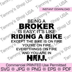 Être courtier est facile, c'est comme faire du vélo | Utilisation commerciale autorisée, fichier téléchargeable, SVG, Cricut, téléchargement immédiat, Jpg, vecteur