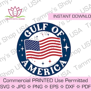 Gulf of America SVG: Patriotic USA Flag, Commercial Use (Digital Download)