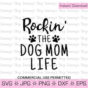 Rockin&#39; Dog Mom Life SVG: Commercial Use Clipart (Digital Download)