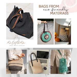 May include: Assortment of handmade bags made from eco-friendly materials. The bags are in various styles and colors, including black, brown, beige, green, and blue. The bags are made from natural materials like jute, cotton, and leather. The text "BAGS FROM eco friendly MATERIALS" is displayed at the top of the image.