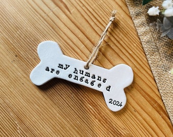 My Humans Are Engaged, Personalised Engagement Gift, Clay Engagement Keepsake, Newly Engaged Gift, Engagement Present, Dog Lover Bone Gift