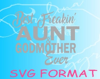 Free Free 98 Best Godmother Ever Svg SVG PNG EPS DXF File