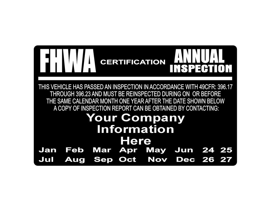 Annual Vehicle DOT Inspection Sticker, FHWA or FMCSA, Vehicle Label