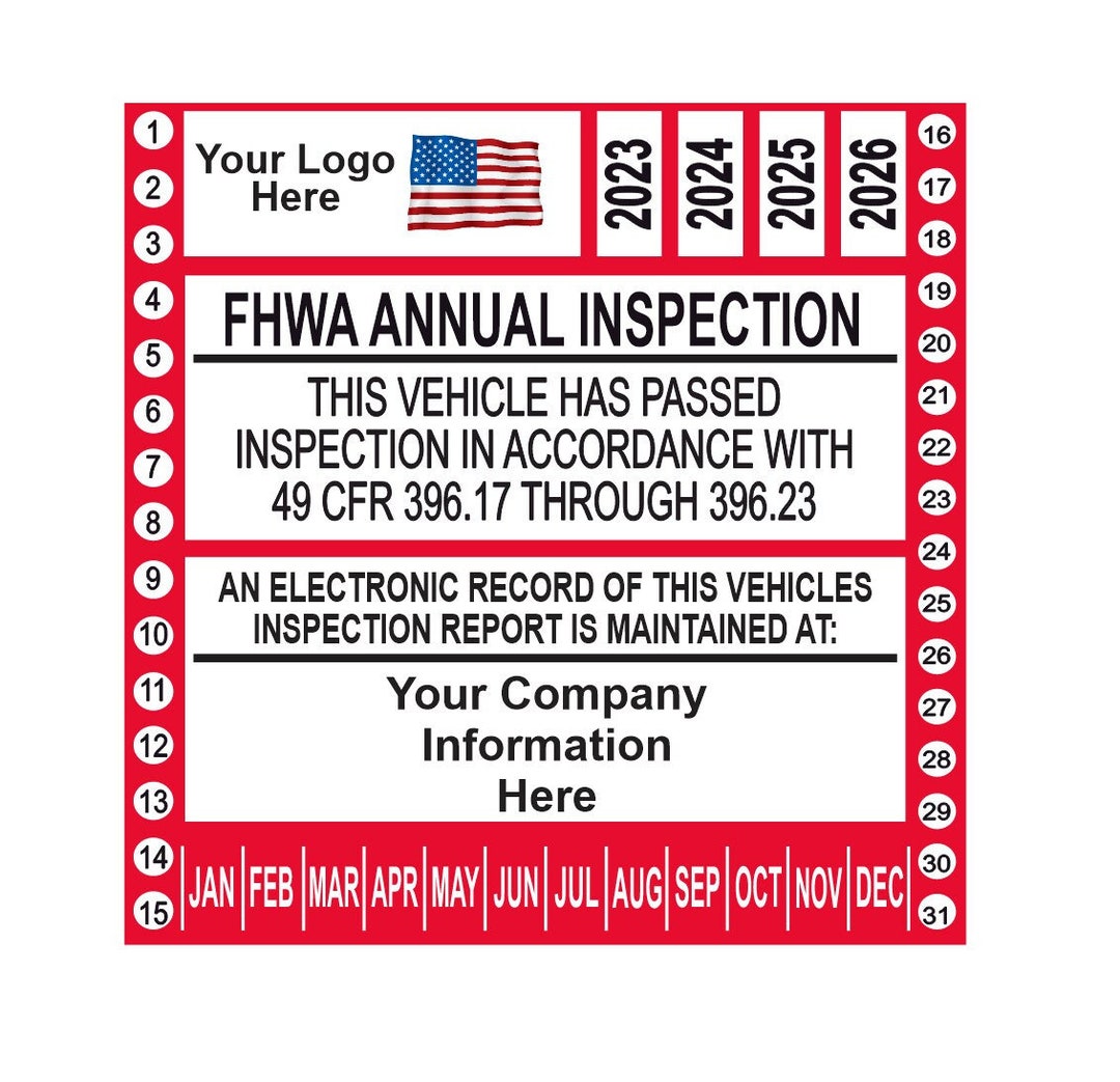 FMCSA or FHWA Annual Vehicle DOT Inspection Sticker 2025, Personalized With Your Logo, and