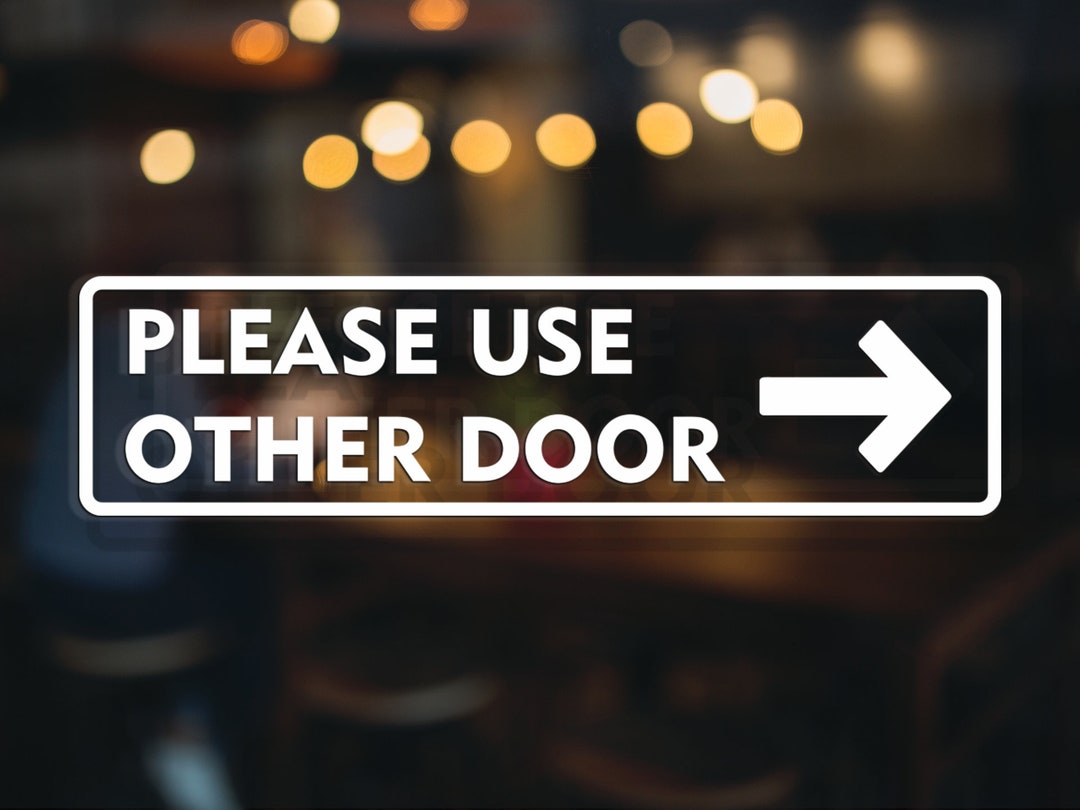 Please Use Other Door Vinyl Decal, Arrow Sign - Etsy
