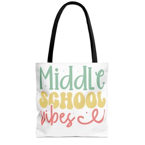 Middle School Vibes Teacher Tote Bag - Appreciation Gift