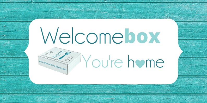 Welcome By The North Fork Box