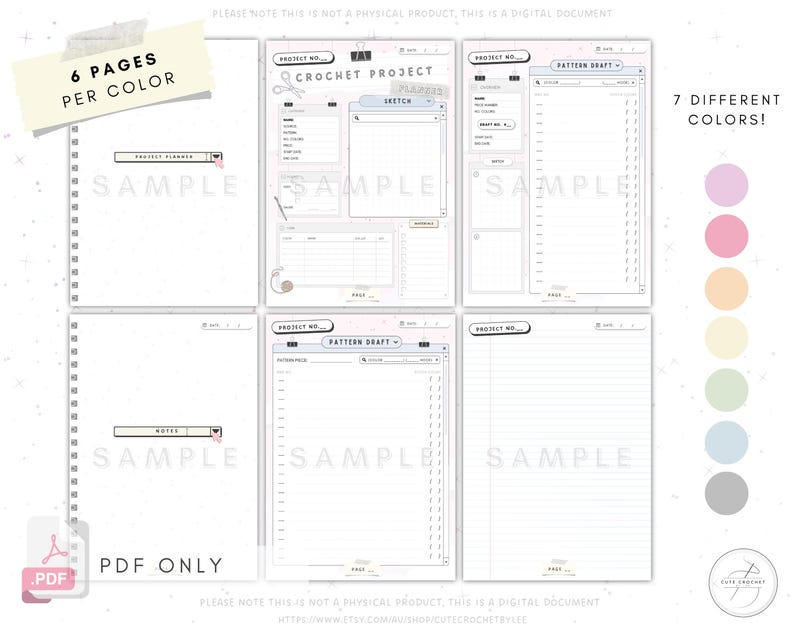 May include: A printable crochet project planner with 6 pages per color and 7 different color options. The planner includes sections for project details, pattern drafts, and notes. The text "PDF ONLY" is displayed at the bottom of the image.