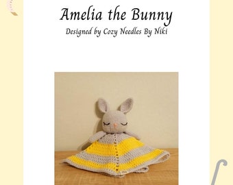 PDF PATTERN: Amelia The Bunny Lovey Blanket Amigurumi