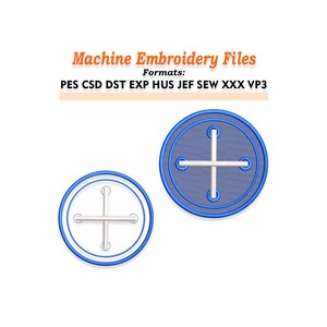 May include: Two blue and white machine embroidery files of button designs. The text "Machine Embroidery Files" and "Formats: PES CSD DST EXP HUS JEF SEW XXX VP3" are displayed above the button designs.