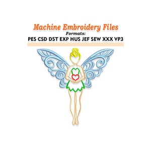May include: A digital embroidery file featuring a fairy design with blue wings, a green skirt, and a heart. The text "Machine Embroidery Files" and file formats are displayed above the fairy.