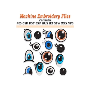 Puede incluir: Una colección de archivos de bordado a máquina con varios diseños de ojos. Los ojos son de diferentes estilos, con colores azul, naranja y negro. El texto "Machine Embroidery Files" y los formatos de archivo se muestran en la parte superior.