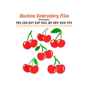 May include: Machine embroidery files showing red cherries with green stems and leaves. The image includes the text "Machine Embroidery Files" and lists various file formats.