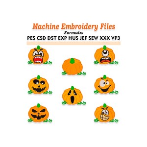 May include: A collection of orange pumpkin designs with various facial expressions, perfect for Halloween. The image includes the text "Machine Embroidery Files" and file formats: PES, CSD, DST, EXP, HUS, JEF, SEW, XXX, VP3.