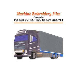 Puede incluir: Un diseño bordado de un camión con una cabina azul oscuro y un remolque gris. La imagen incluye el texto "Machine Embroidery Files" y enumera varios formatos de archivo: PES, CSD, DST, EXP, HUS, JEF, SEW, XXX y VP3.
