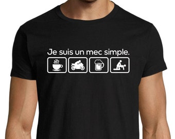 Premium Motorcycle T-Shirt, I'm A Simple Guy, Funny Biker Gift Idea T-Shirt - printed in France
