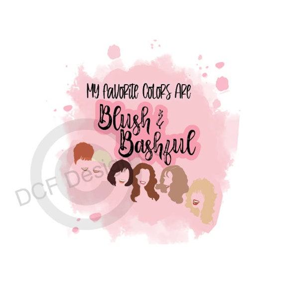 Digital PNG My Favorite Colors Are Blush and Bashful Great Etsy