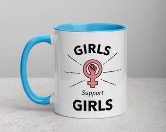 Girls Support Girls Mug: Feminist Pride Coffee Cup