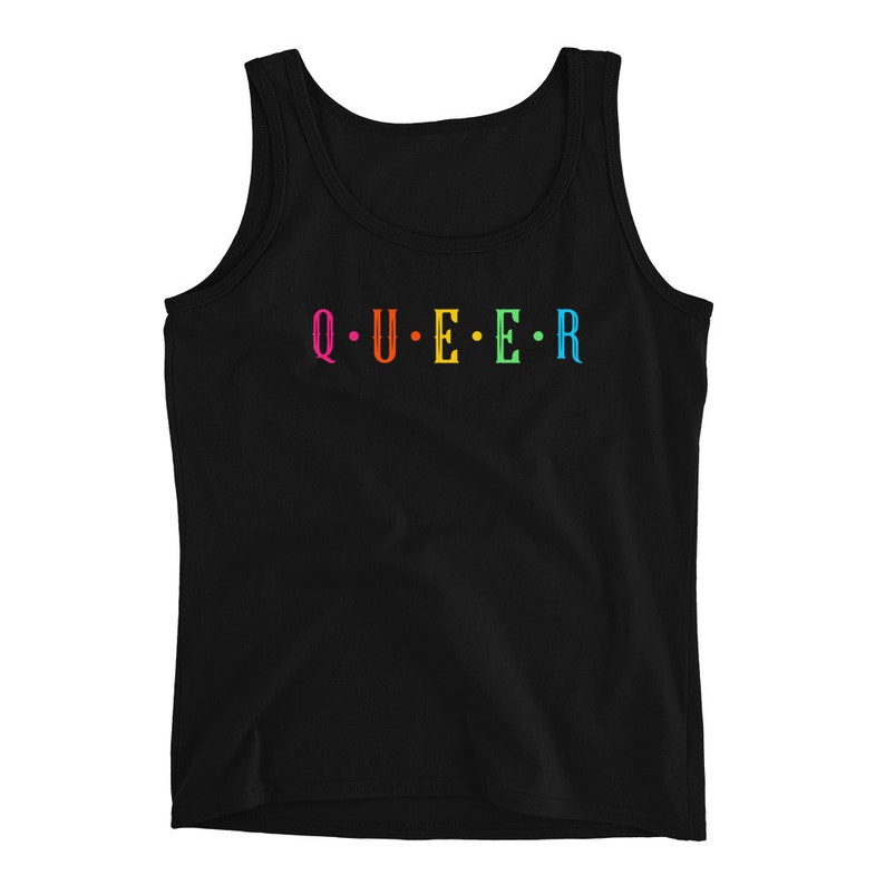 May include: Black tank top with the word "Q.U.E.E.R." printed in rainbow colors.