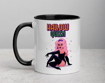 Hallow Queen, Mug with Color Inside, Drag Queen Gift, Gay Halloween, Funny Gay Gift, Gay Halloween, Funny Halloween, Fall Mug, Lgbtq Pride