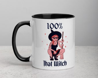 100% That Witch Mug: Funny Halloween Coffee Mug with Color Inside
