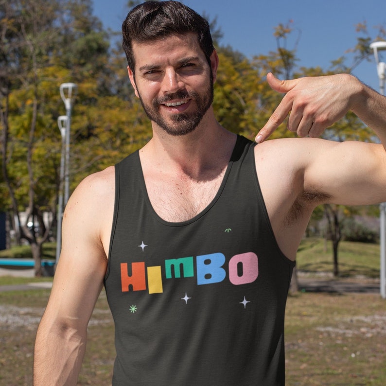 May include: A black tank top with the word "Himbo" printed in colorful letters. The letters are outlined in white and have a star-like pattern around them.