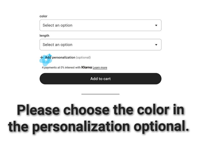 Puede incluir: Interfaz de comercio electr&oacute;nico blanca con men&uacute;s desplegables para la selecci&oacute;n de color y longitud. El texto "A&ntilde;adir personalizaci&oacute;n (opcional)" es visible, junto con un bot&oacute;n negro "A&ntilde;adir al carrito". Se muestra el mensaje "Por favor, elige el color en la personalizaci&oacute;n opcional".