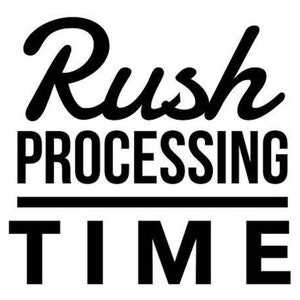 Rush Processing-Please Read Full Item Description Below Before Purchasing