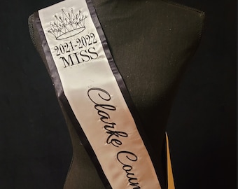 CUSTOM EMBROIDERED  SASHES - Pageant/Homecoming /Bridal/Birthday/College Stoles/Fairs and Festivals