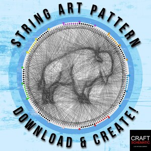 May include: String art pattern featuring a bison design, created with black thread on a light blue background. The text "STRING ART PATTERN" and "DOWNLOAD & CREATE!" are displayed in a circular arrangement. The Craft Schematic logo is in the bottom right corner.