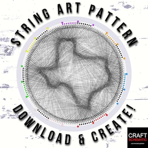 Peut inclure: Modèle de string art représentant l'état du Texas. Le motif est composé d'un cercle de points reliés par des lignes pour créer la forme de l'état. Les points sont colorés dans un motif arc-en-ciel. Le texte "STRING ART PATTERN DOWNLOAD & CREATE!" est écrit autour du cercle.