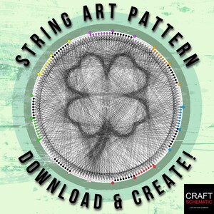 Może przedstawiać: Wzór string art z motywem koniczyny czteroliściennej. Wzór powstaje poprzez łączenie kropek wokół koła za pomocą sznurka. Kropki są kolorowe w tęczowym wzorze. Tekst "STRING ART PATTERN DOWNLOAD & CREATE!" jest napisany wokół koła.