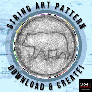 May include: String art pattern of a bear in a circle with colorful dots around the edge. The text "STRING ART PATTERN DOWNLOAD & CREATE!" is written around the circle.