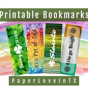 May include: Four printable bookmarks with Irish-themed designs. The bookmarks feature a green shamrock, a pot of gold, a green and gold beaded design, and a green shamrock with the text "Erin go Bragh!" The bookmarks are printed on white paper.